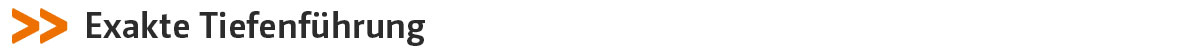 tiefenfuehrung